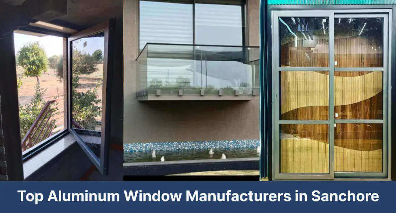 Top Aluminum Window Manufacturers in Sanchore